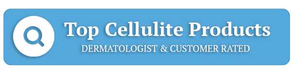 Top Cellulite Products